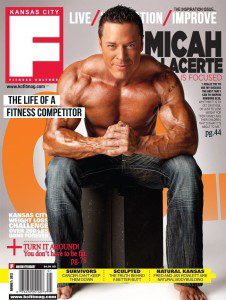 Micah has graced over numerous covers including "Kansas City Fitness Magazine." (Photo courtesy of Micah Lacerte)
