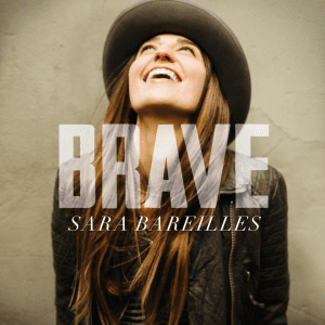 Sara Bareilles' "Brave" is great piece of ear candy that will put a smile on your face.  (Album cover courtesy of Sony Music Entertainment)