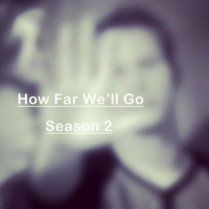 While "How Far We'll Go" was a successful webseries, several behind-the-scenes problems led it to be canceled. (Photo courtesy of Grey)