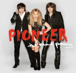 The Band Perry's "Pioneer" is one of the better country records of the year. (Album cover property of Republic Nashville) 
