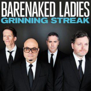 "Grinning Streak" marks a new era for the Barenaked Ladies.  (Album cover property of Vanguard Records.)