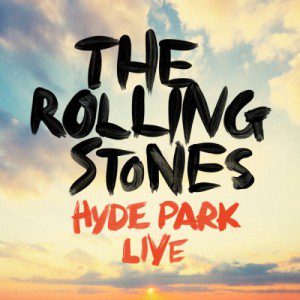 The Rolling Stones Hyde Park Live Album