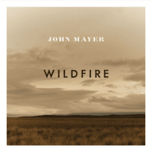 John Mayer Wildfire