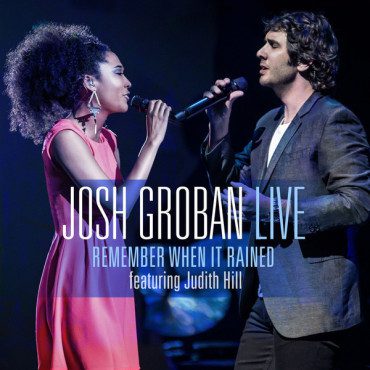 Josh Groban's goregous duet with Judith Hill is the "Song of the Week." (Album cover property of Reprise Records)