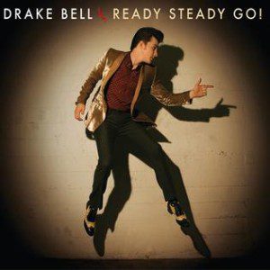 Drake Bell Ready Steady Go!