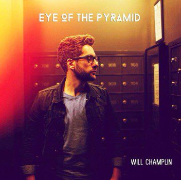 Will Champlin Eye of the Pyramid
