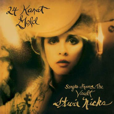 Stevie Nicks unearths some of her hidden gems that sparkle so brightly that it makes it my Album of the Week. (Album cover property of Reprise Records)