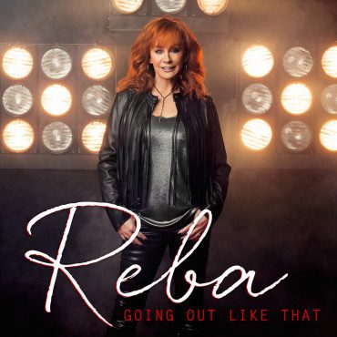 Reba McEntire Going Out Like That