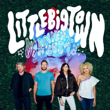 (Album cover property of Little Big Town LLC & Capitol Records) 