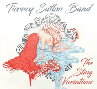 Tierney Sutton Band The Sting Variations