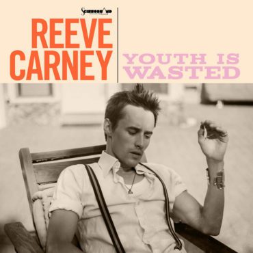 Reeve Carney Youth is Wasted