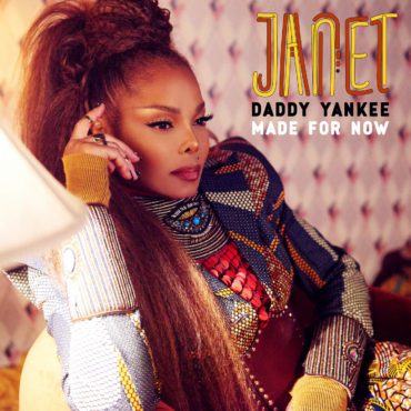 Janet Jackson and Daddy Yankee Made For You