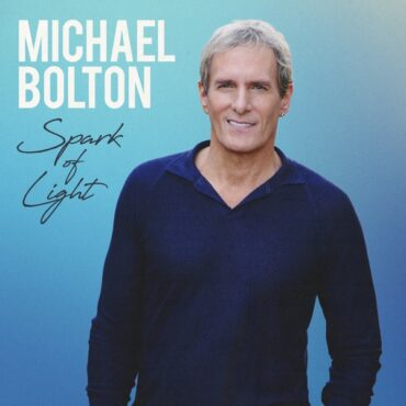 Michael Bolton's Spark of Light is one of the most inspirational albums of 2023. (Album cover property of Montaigne Records) 