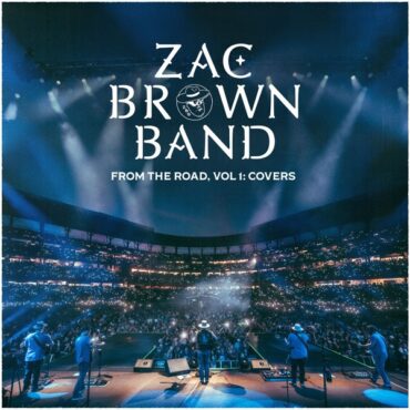 The Zac Brown Band showcases their music mastery with 'From the Road, Volume One -Covers.' (Album cover property of Master of None LLC)
