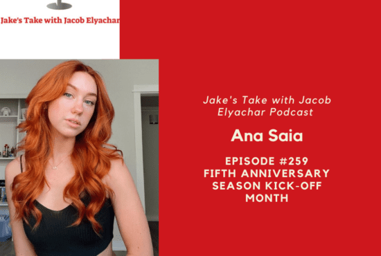 Social media influencer Ana Saia spoke about finding TikTok success on the latest episode of 'The Jake's Take with Jacob Elyachar Podcast.'