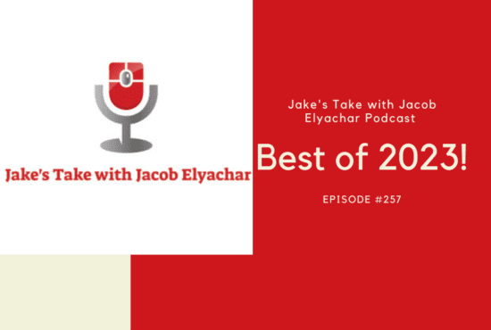 It's the final 'Jake's Take with Jacob Elyachar Podcast' episode of 2023!