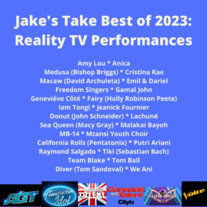 Here are Jake's Take's Top 25 Reality TV Performances of 2023! (Graphic property of Jake's Take with Jacob Elyachar and show logos belong to their respective shows and networks!)