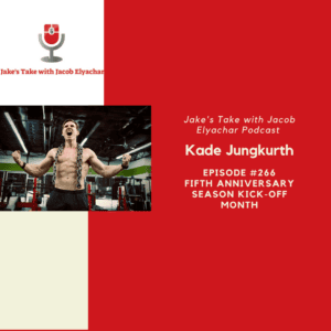 Fitness entrepreneur & Fitness Jungkie Training owner Kade Jungkurth visited 'The Jake's Take with Jacob Elyachar Podcast.'