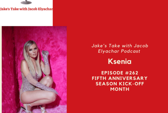 Comedian, rapper, and singer Ksenia visited 'The Jake's Take with Jacob Elyachar Podcast' to talk about her music, her drive & more!