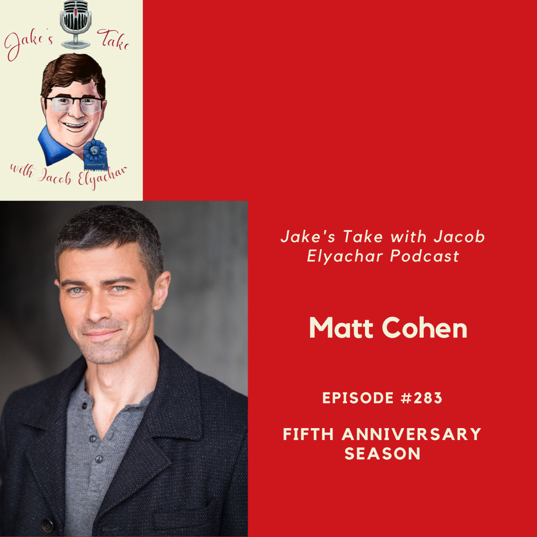 Actor & director Matt Cohen talks his time on 'Supernatural,' 'General Hospital,' & 'Entertainment Tonight' & his new podcasts in the latest episode of 'The Jake's Take with Jacob Elyachar Podcast.'