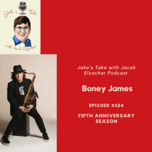 Saxophonist Boney James talked his latest album, 'Slow Burn' & finding success on Billboard Smooth Jazz charts on the latest episode of 'The Jake's Take with Jacob Elyachar Podcast.'